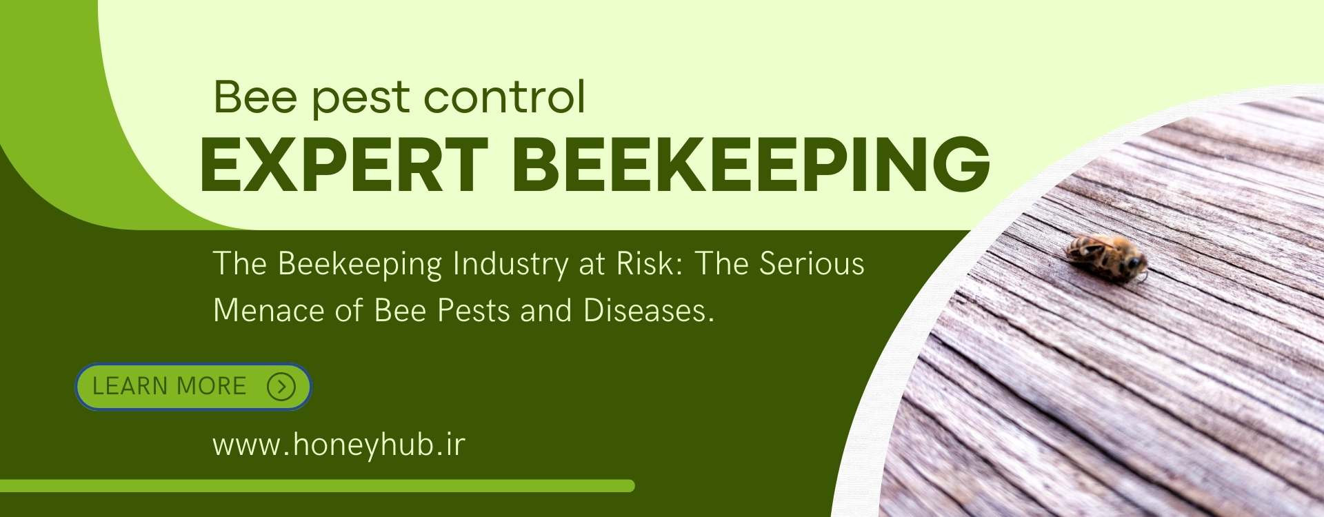 A Serious Threat to the Beekeeping Industry