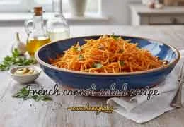 French Carrot Salad | Authentic Recipe and Pro Tips for the Best Salad