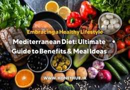 The Mediterranean Diet: Your Ultimate Guide to Delicious Eating, Lasting Health & Vitality